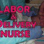 Labor and Delivery Nurse Salary | How to Become a Labor & Delivery Nurse